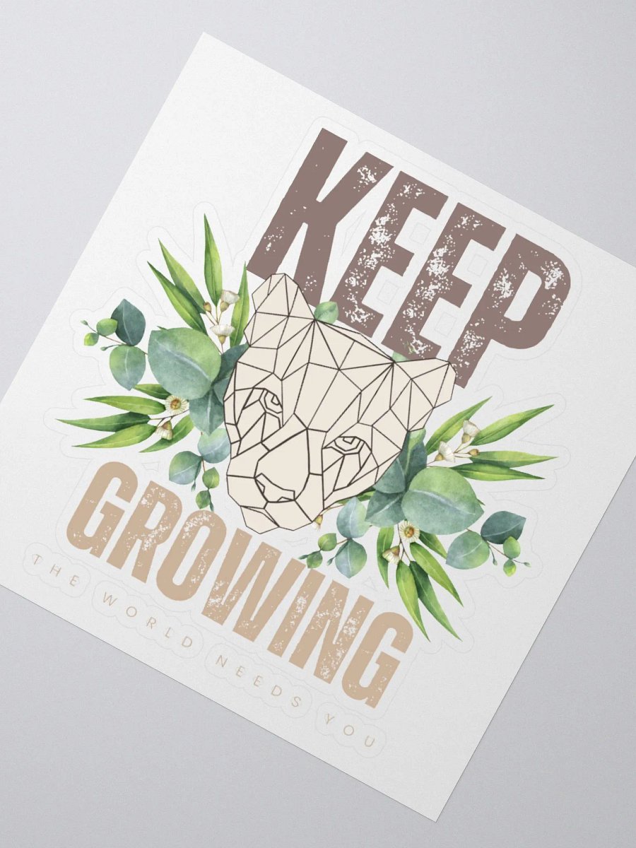 Keep Growing Sticker product image (5)