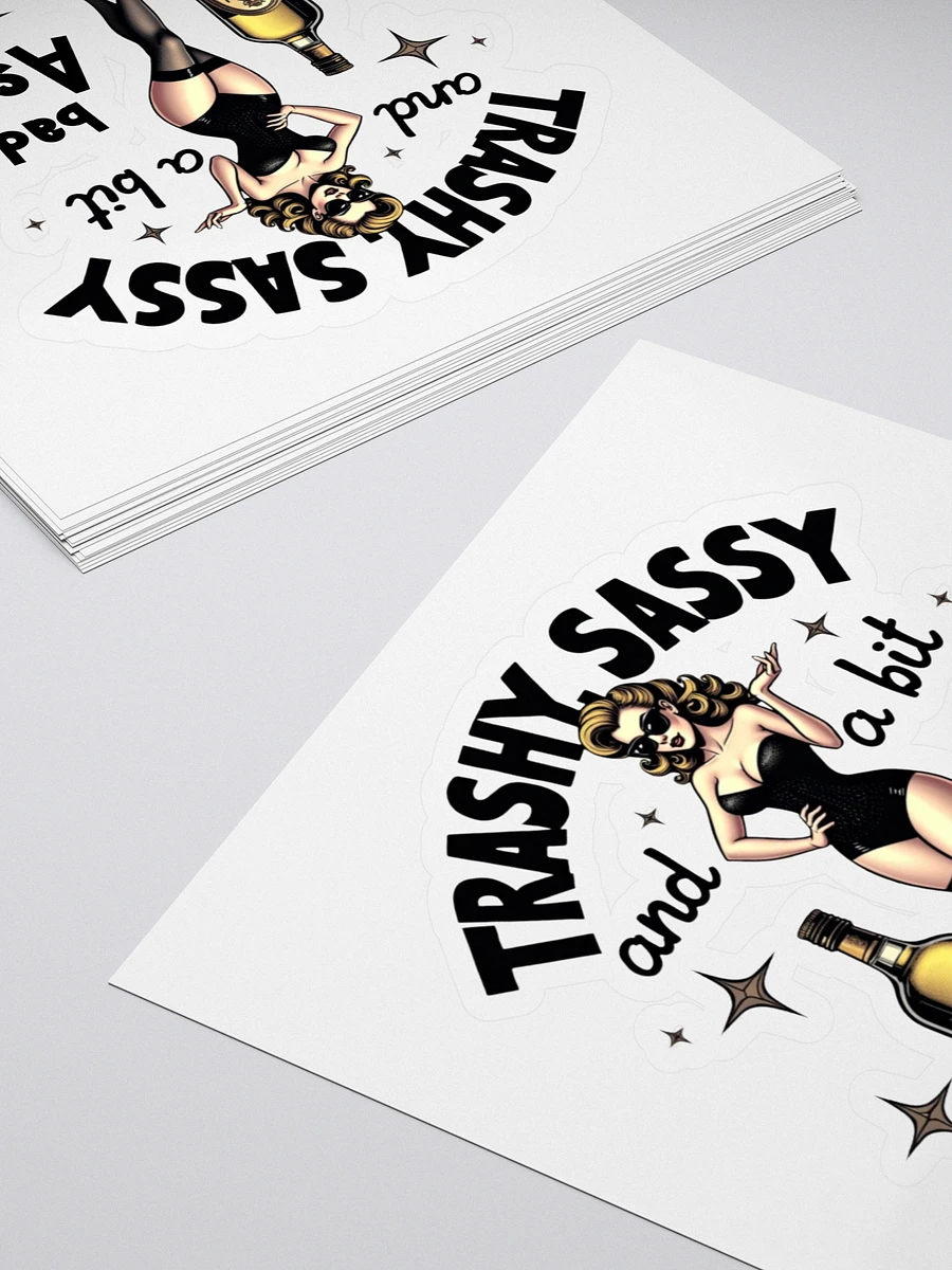 Trashy Sassy and a bit Bad Assy - Kiss Cut Vinyl Stickers product image (4)