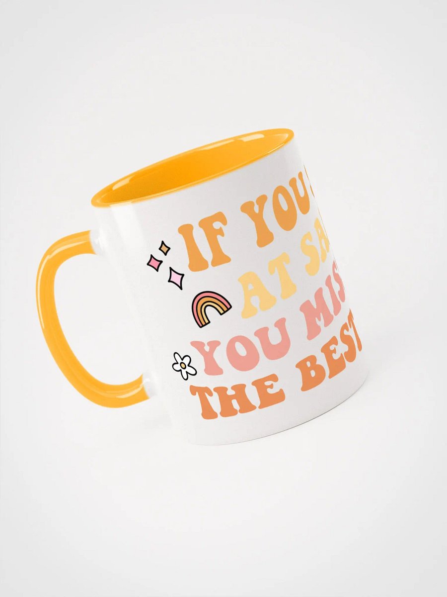 Don't Stop at Sane Ceramic Mug product image (3)