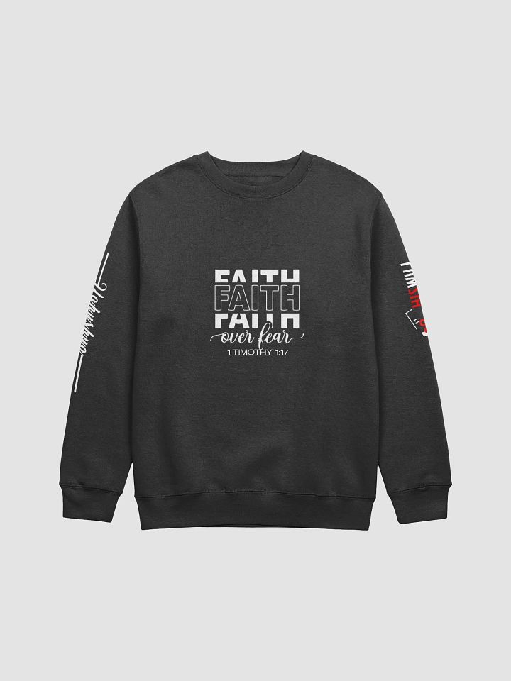 FAITH OVER FEAR CREWNECK SWEATSHIRT product image (3)