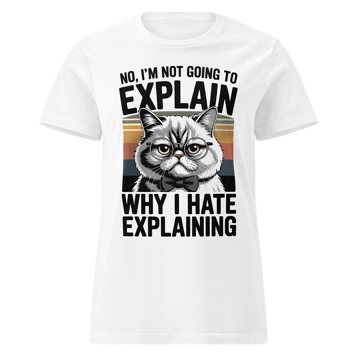 I Hate Explaining Human Design Manifestor Tshirt (Female Fit) product image (2)