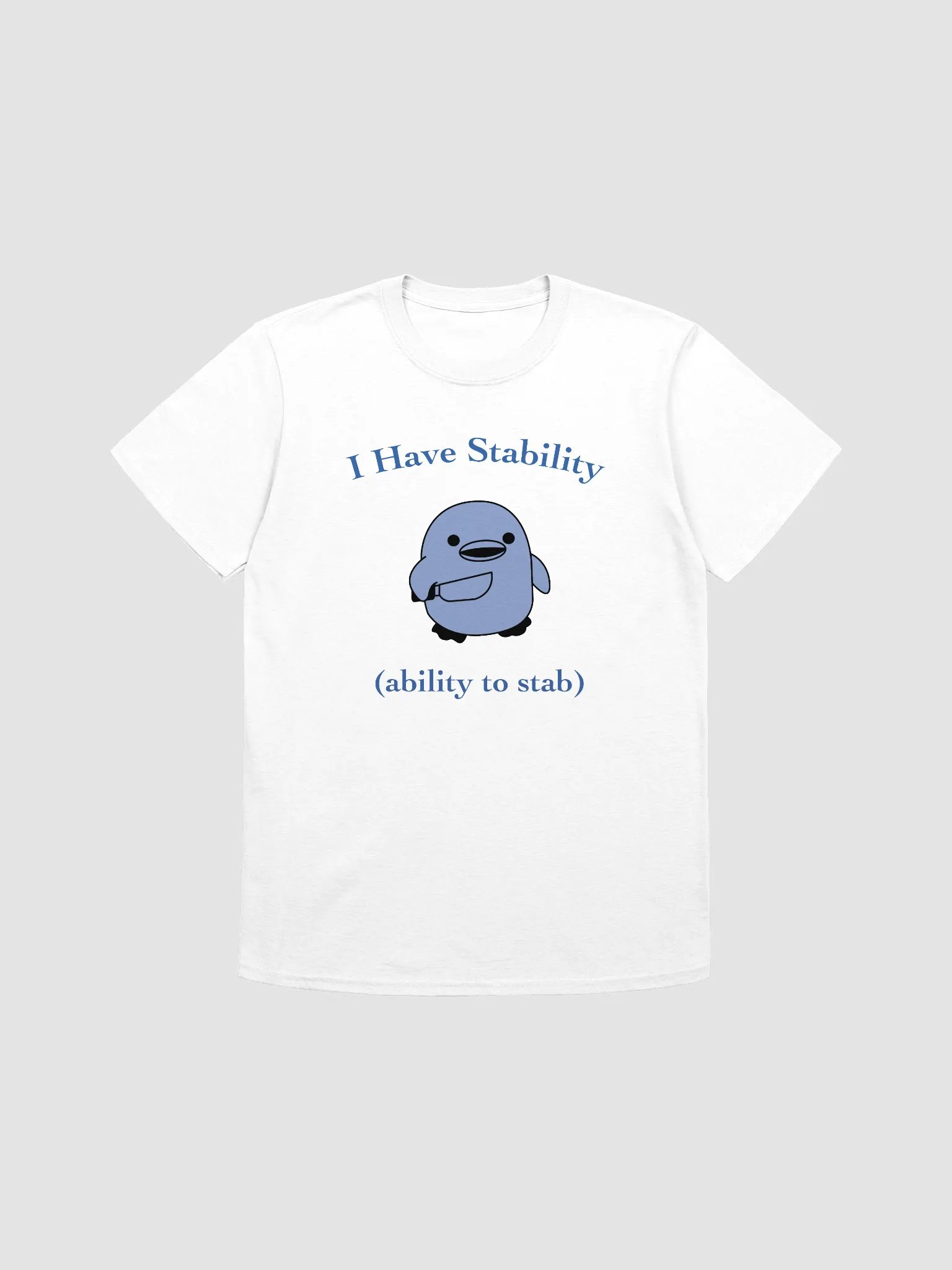 I Have Stability (Ability to Stab) product image (1)