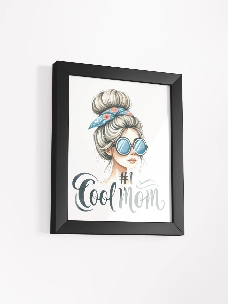 Trendy #1 Cool Mom Vibes Framed Poster product image (10)