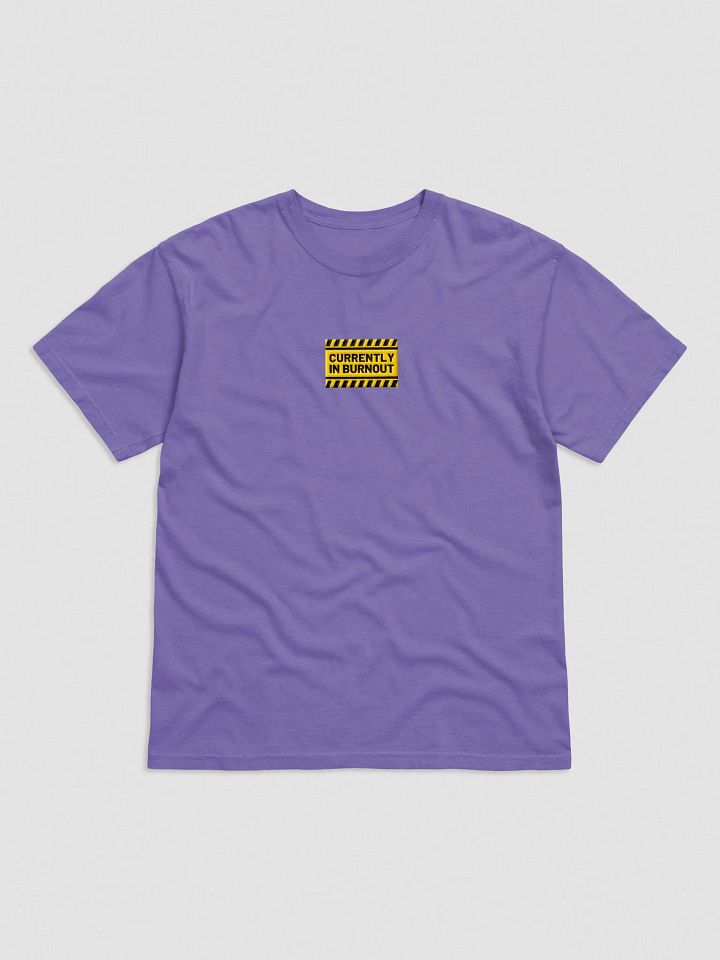CURRENTLY IN BURNOUT embroidered garment-dyed tee product image (1)