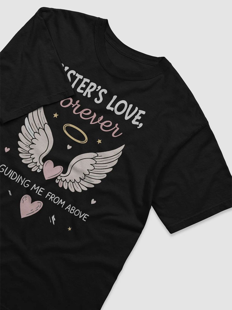 Sister's Love, Forever, Guiding Me From Above T-Shirt product image (18)