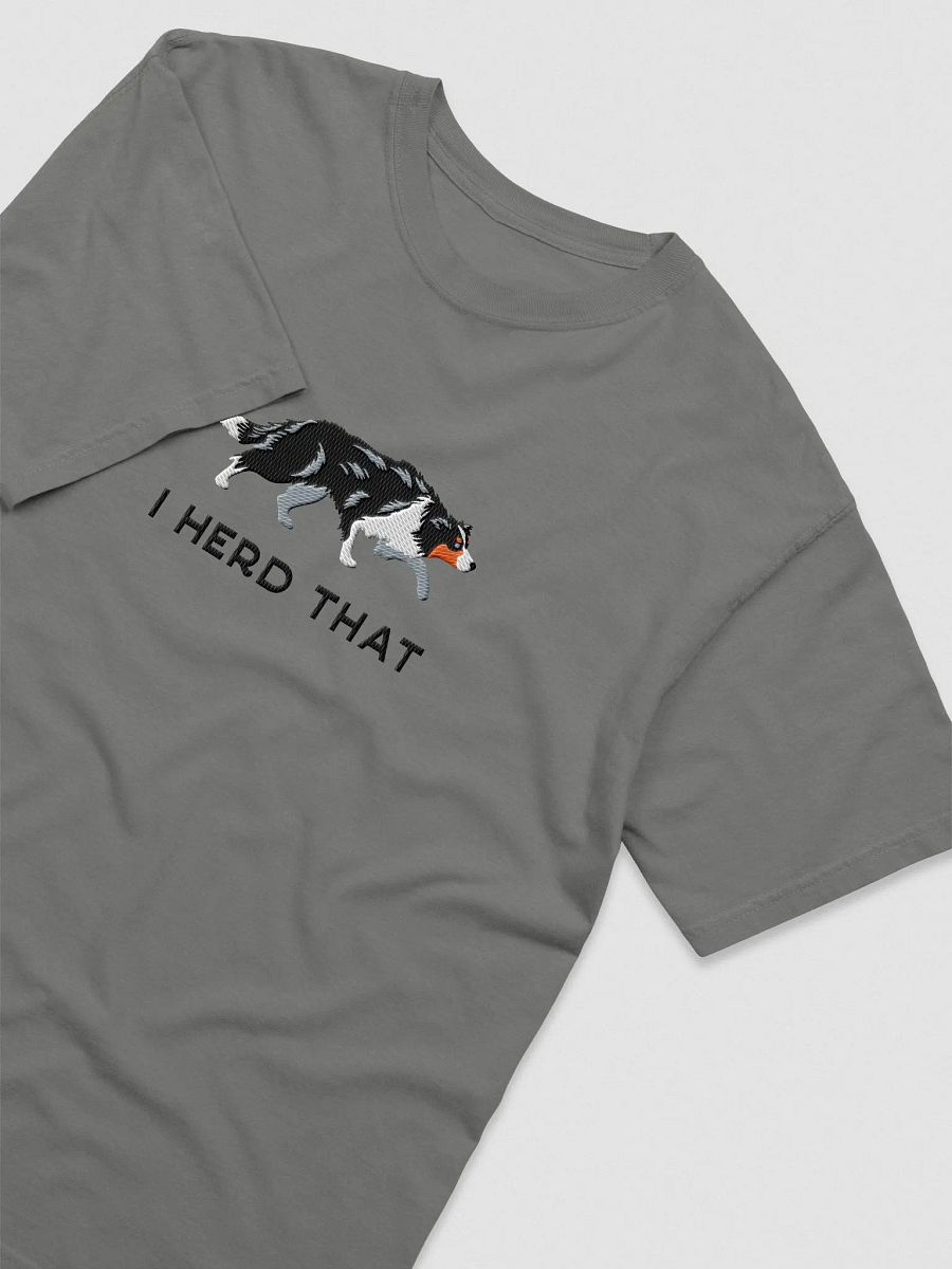I Herd That T-Shirt(Embroidered) of a Border Collie(Tricolor) product image (5)