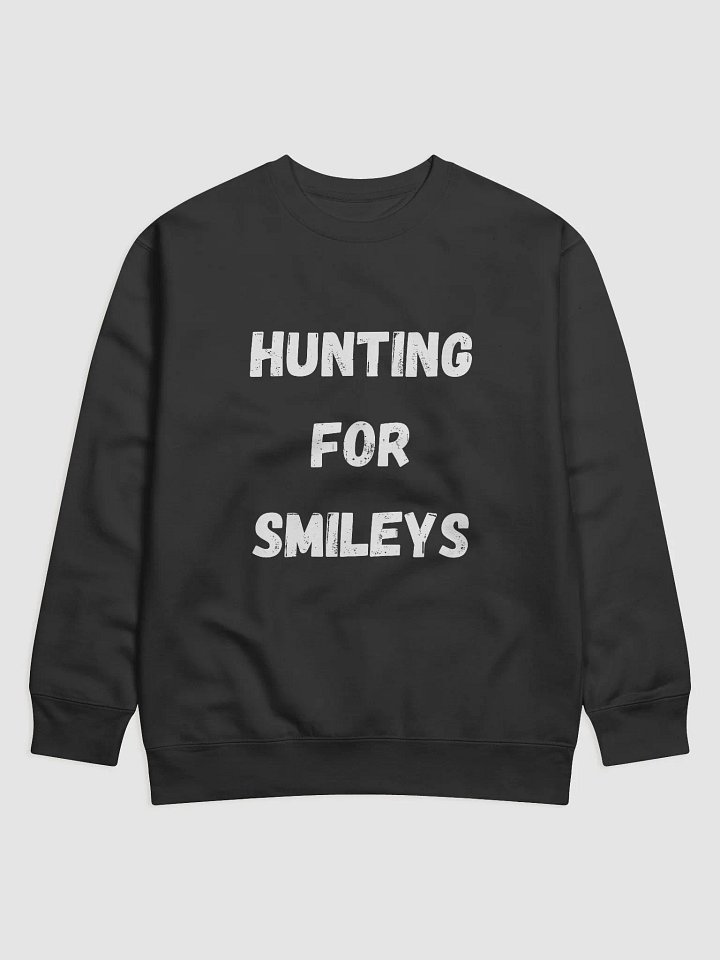 Hunting for Smileys - Ultimate Geocaching Sweatshirt for Adventure Seekers product image (1)