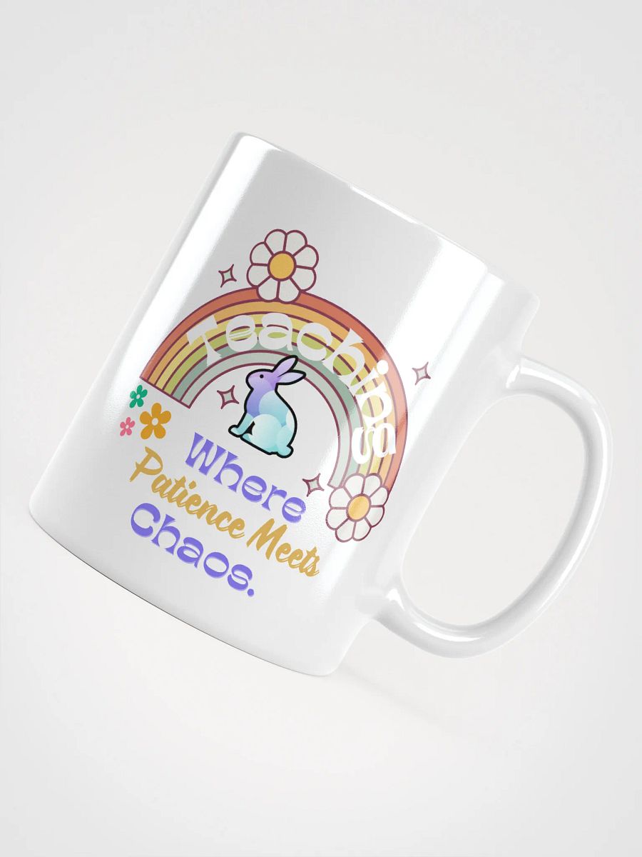 Bunny Teaching Where Patience Meets Chaos, Teachers White Ceramic Mug product image (4)