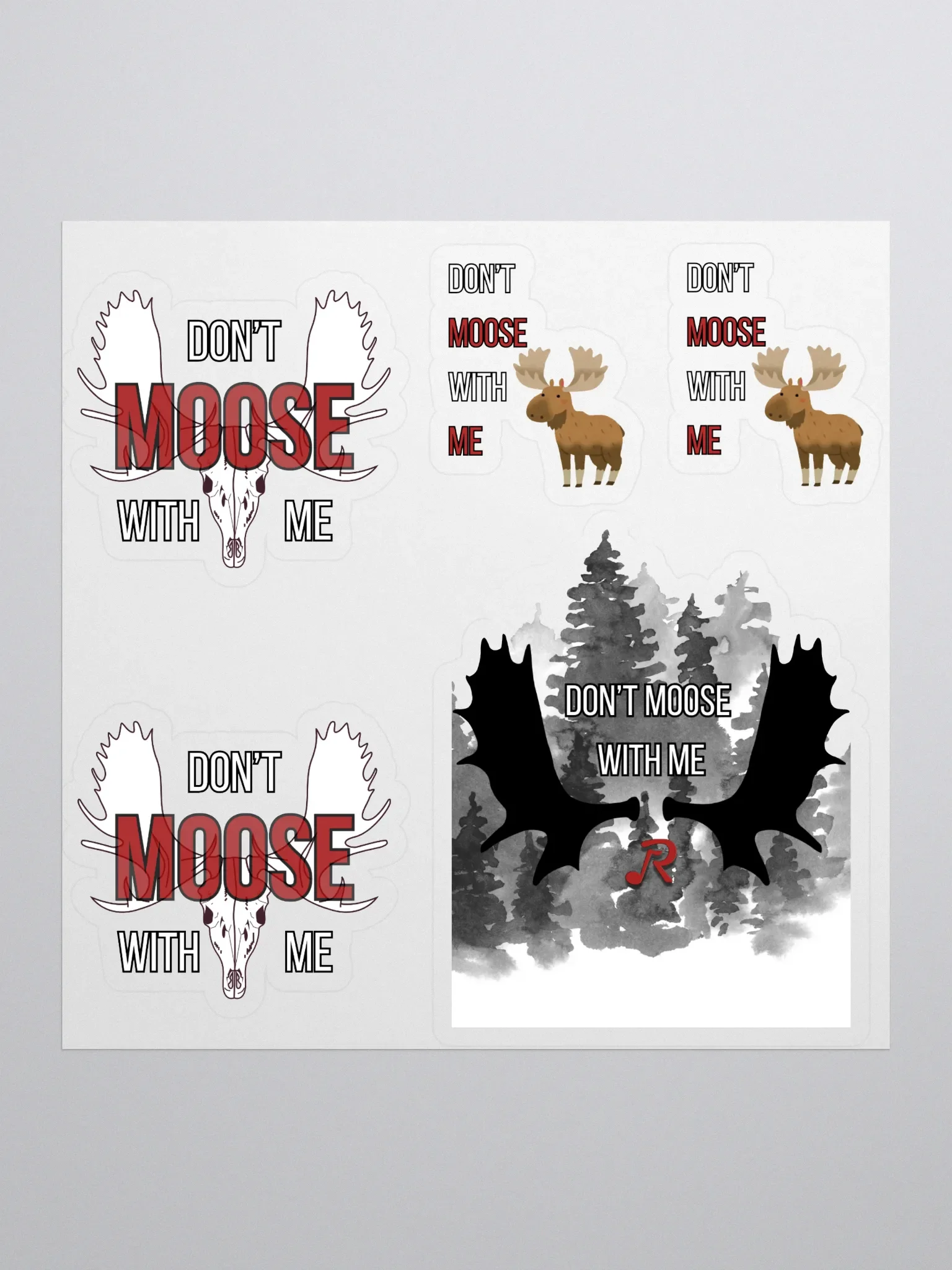 'Don't Moose With Me' Stickers! product image (1)
