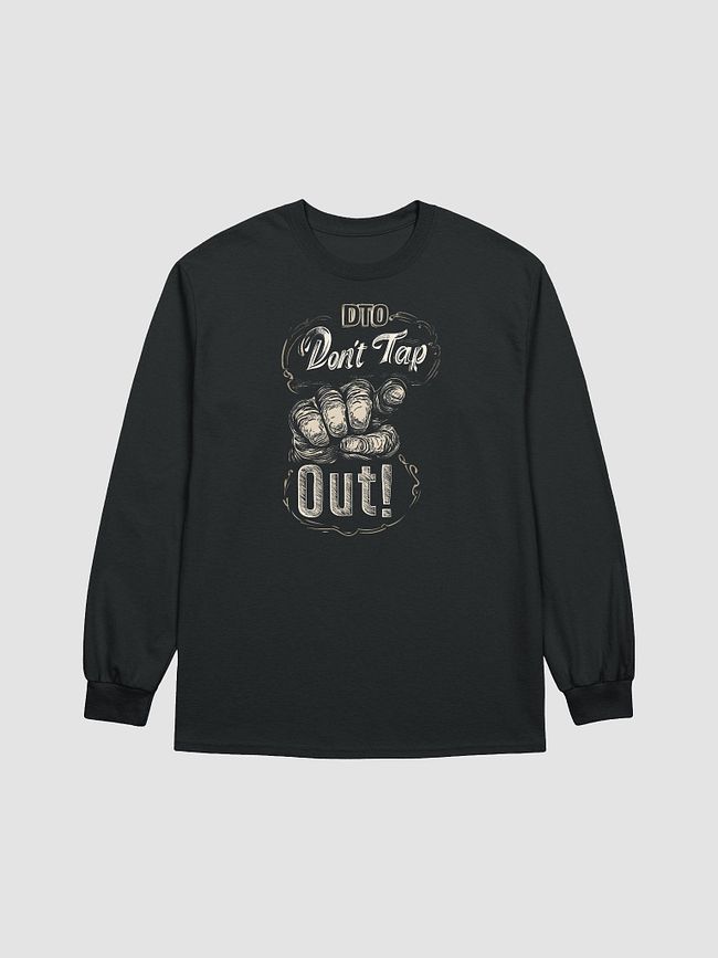 Don't Tap Out