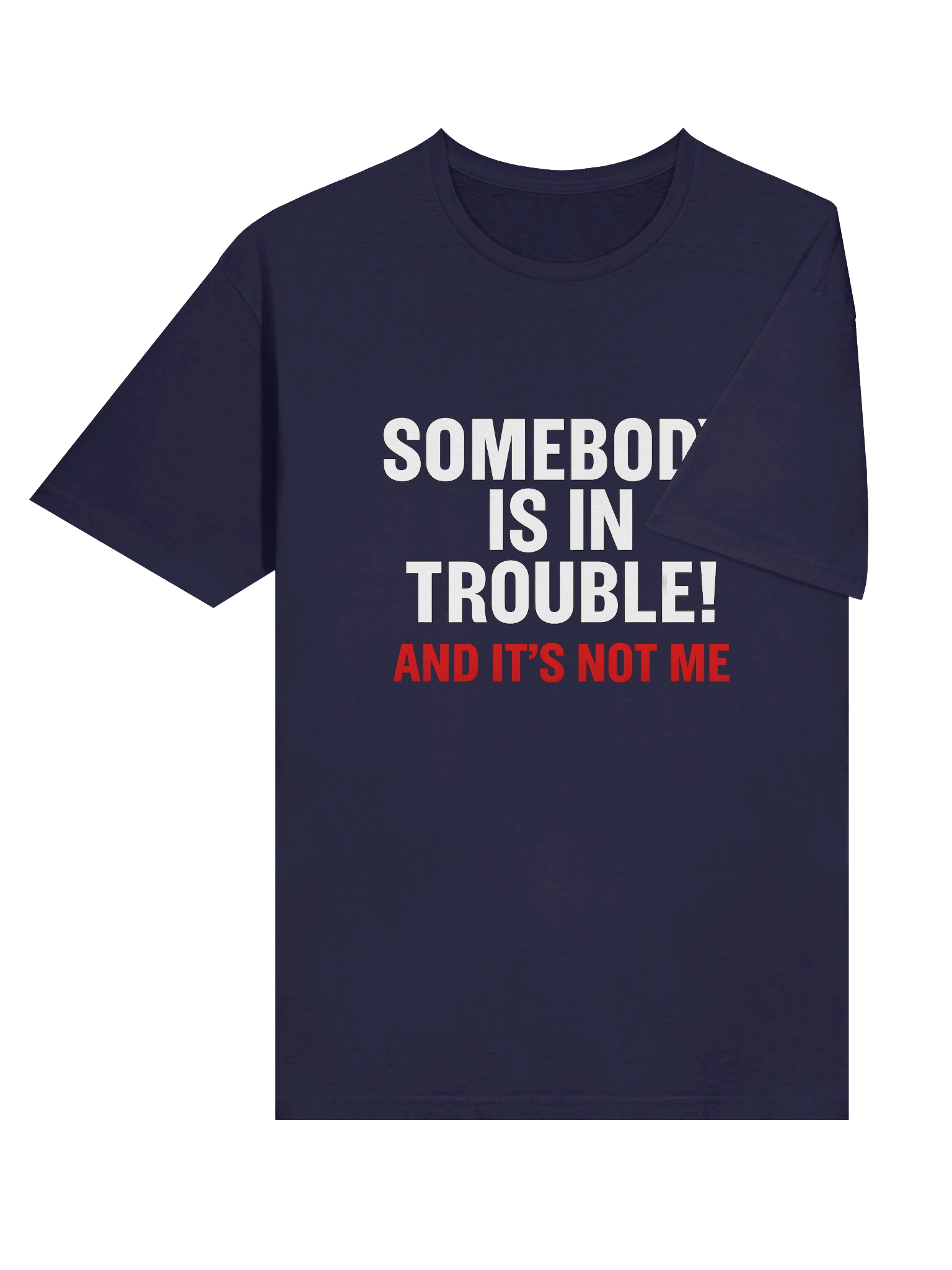 Trouble Maker Unisex T-Shirt product image (28)