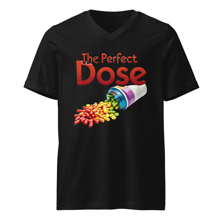 The Perfect Dose Unisex V-Neck Tee product image (1)