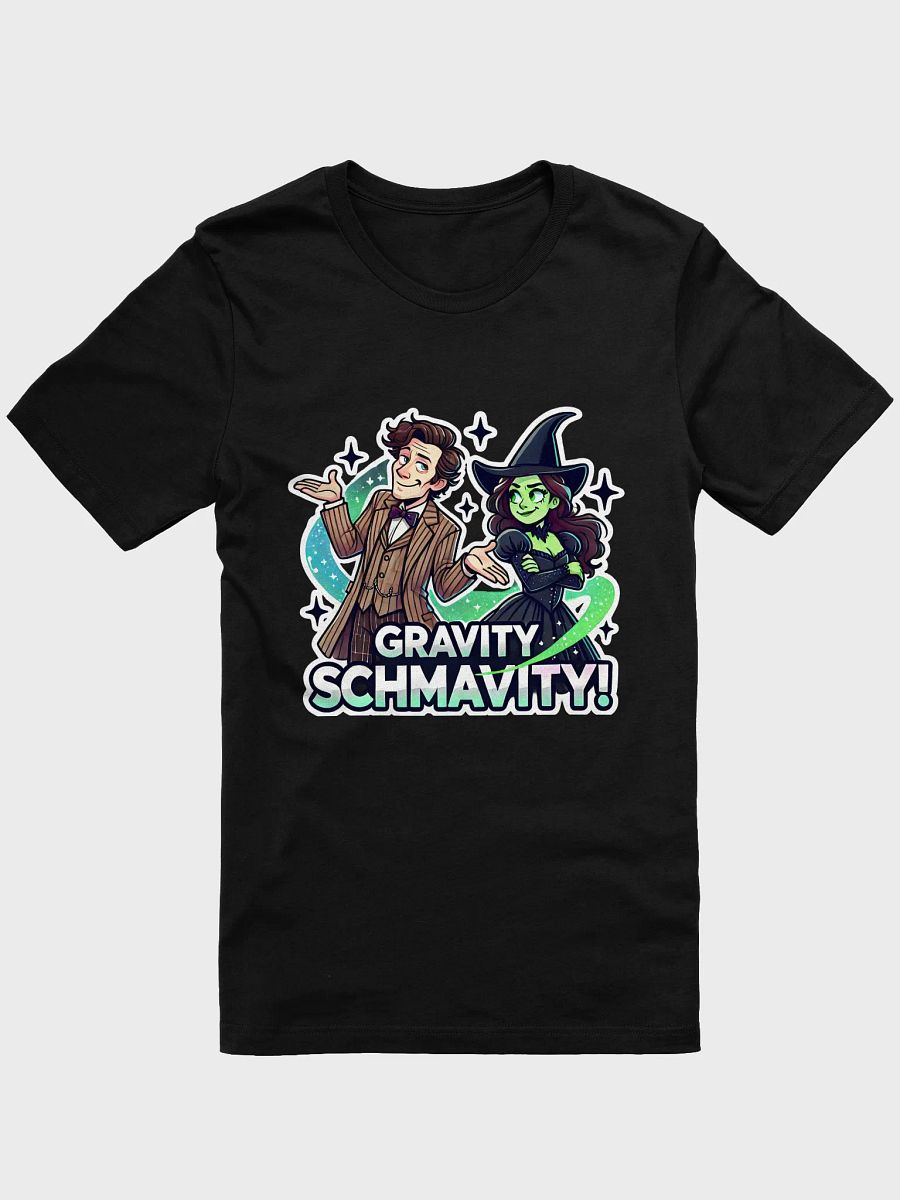 Defying Gravity Schmavity T-Shirt – Bella+Canvas Supersoft Wicked x Doctor Who Tee product image (1)