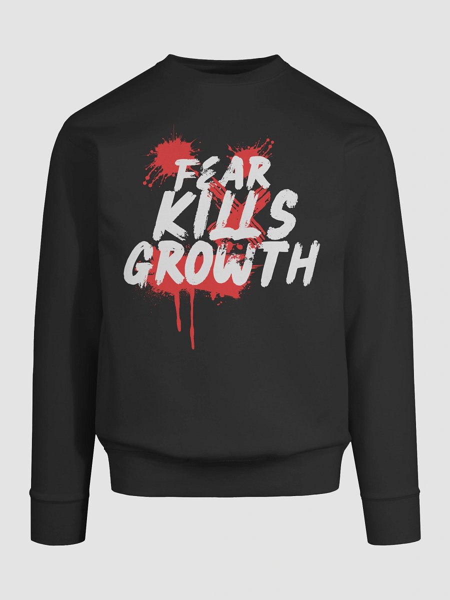 Fear Kills Growth Sweatshirt - Unisex Cotton Heritage product image (9)