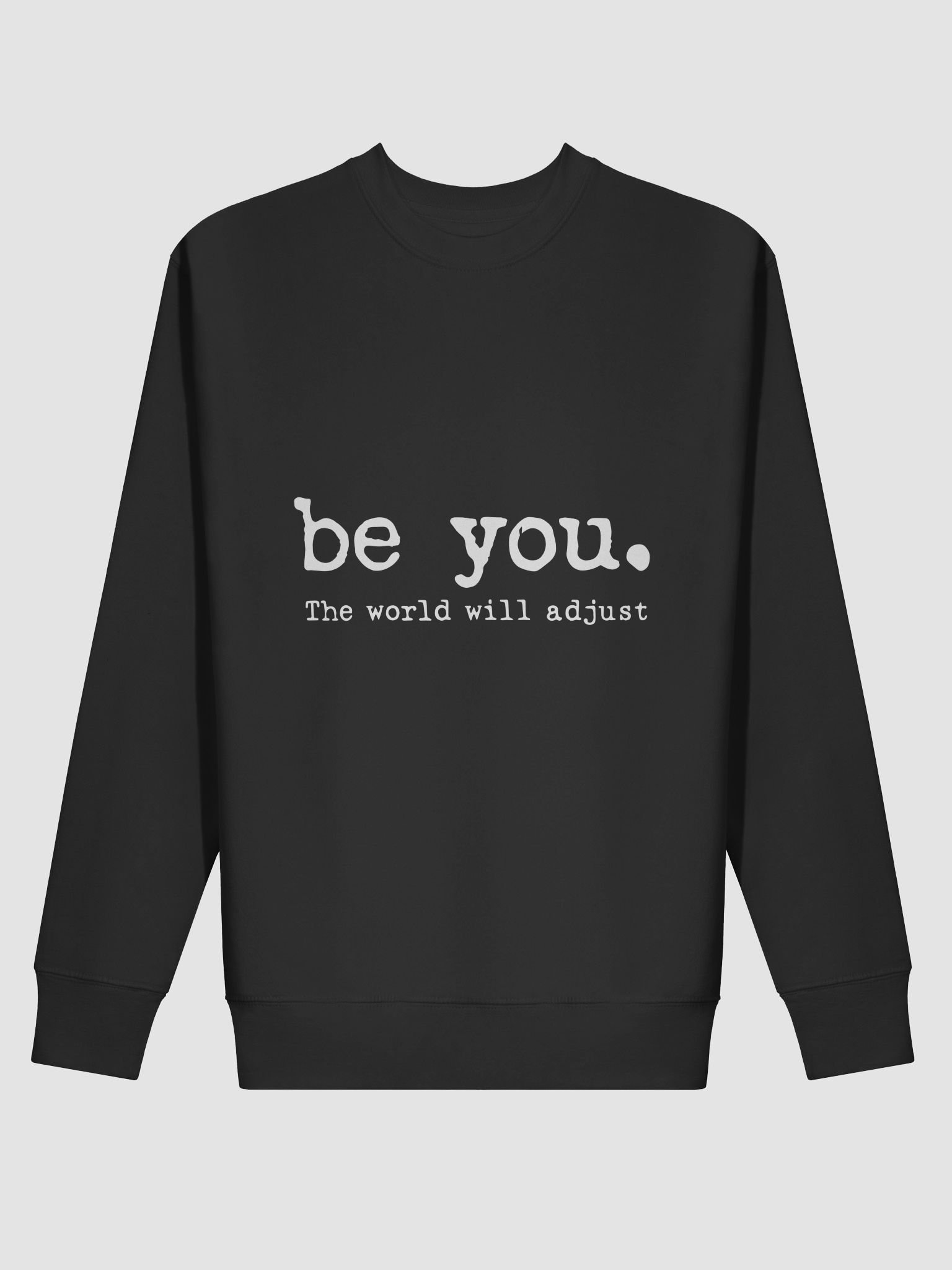 Be you the world will adjust product image (5)