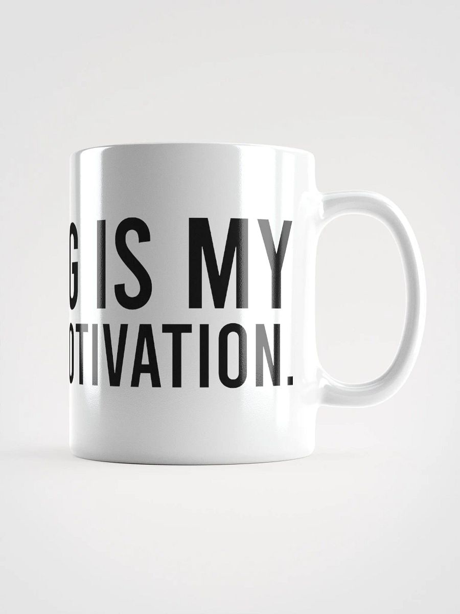 This mug is my morning motivation. - coffee mug product image (2)