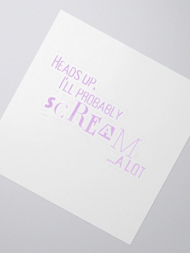 Head's Up I Will Probably Scream A Lot, Sticker, Pink product image (5)