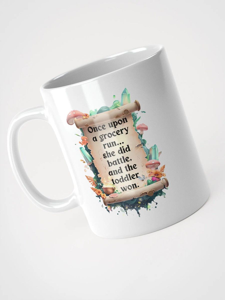 Funny Mom Mug – ‘Once Upon A Grocery Run’ Coffee Cup for Tired Moms - White product image (8)