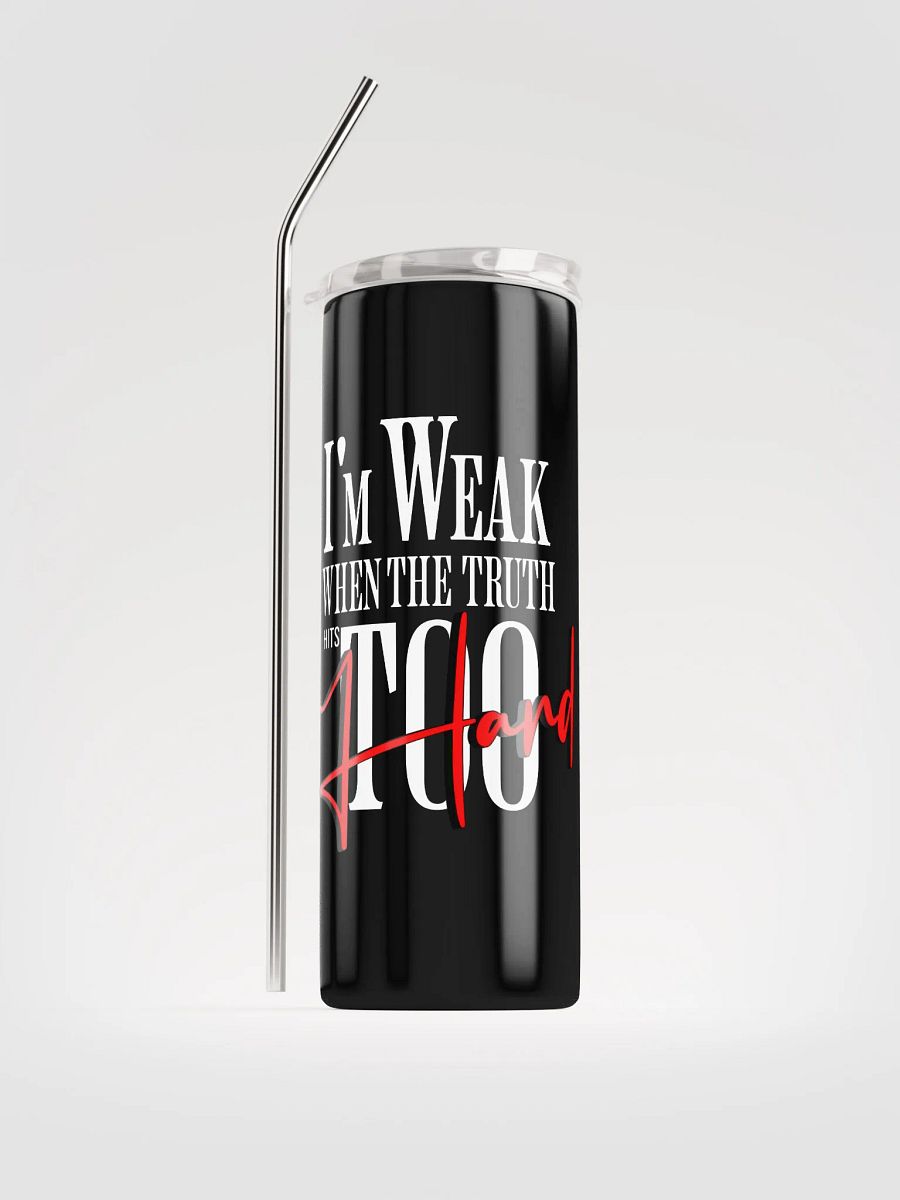 I’m Weak… When the Truth Hits product image (1)
