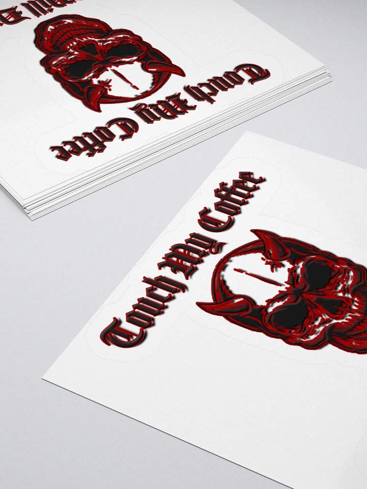 Touch My Coffee - Sticker product image (3)