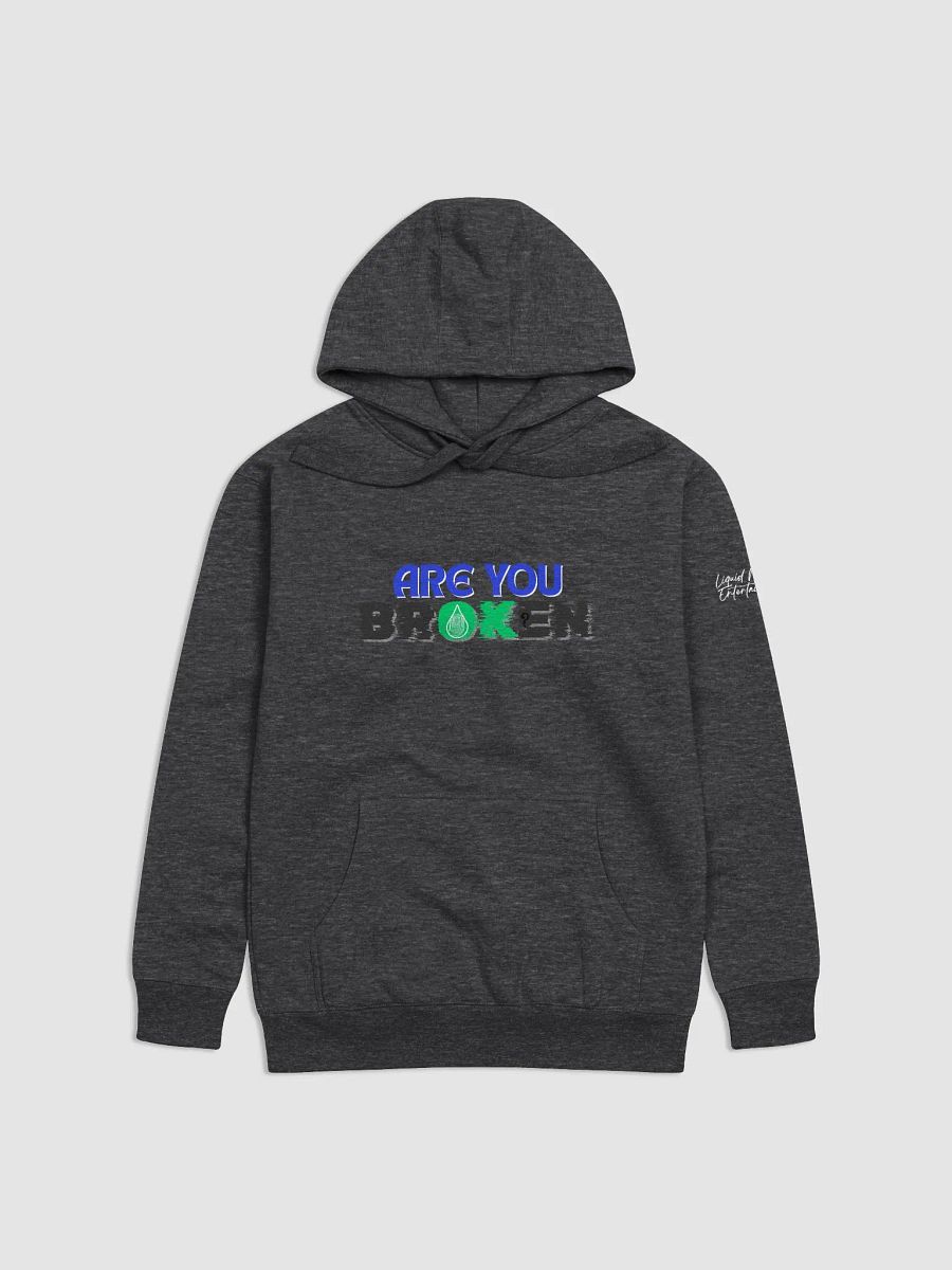 Are You OK? Liquid Music Entertainment Hoodie product image (1)