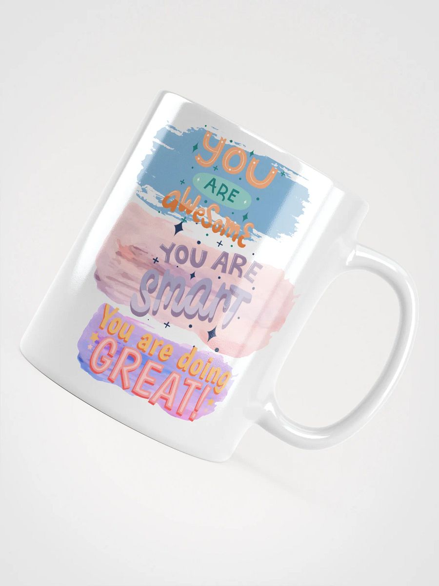 White Glossy Mug You Are Smart product image (10)