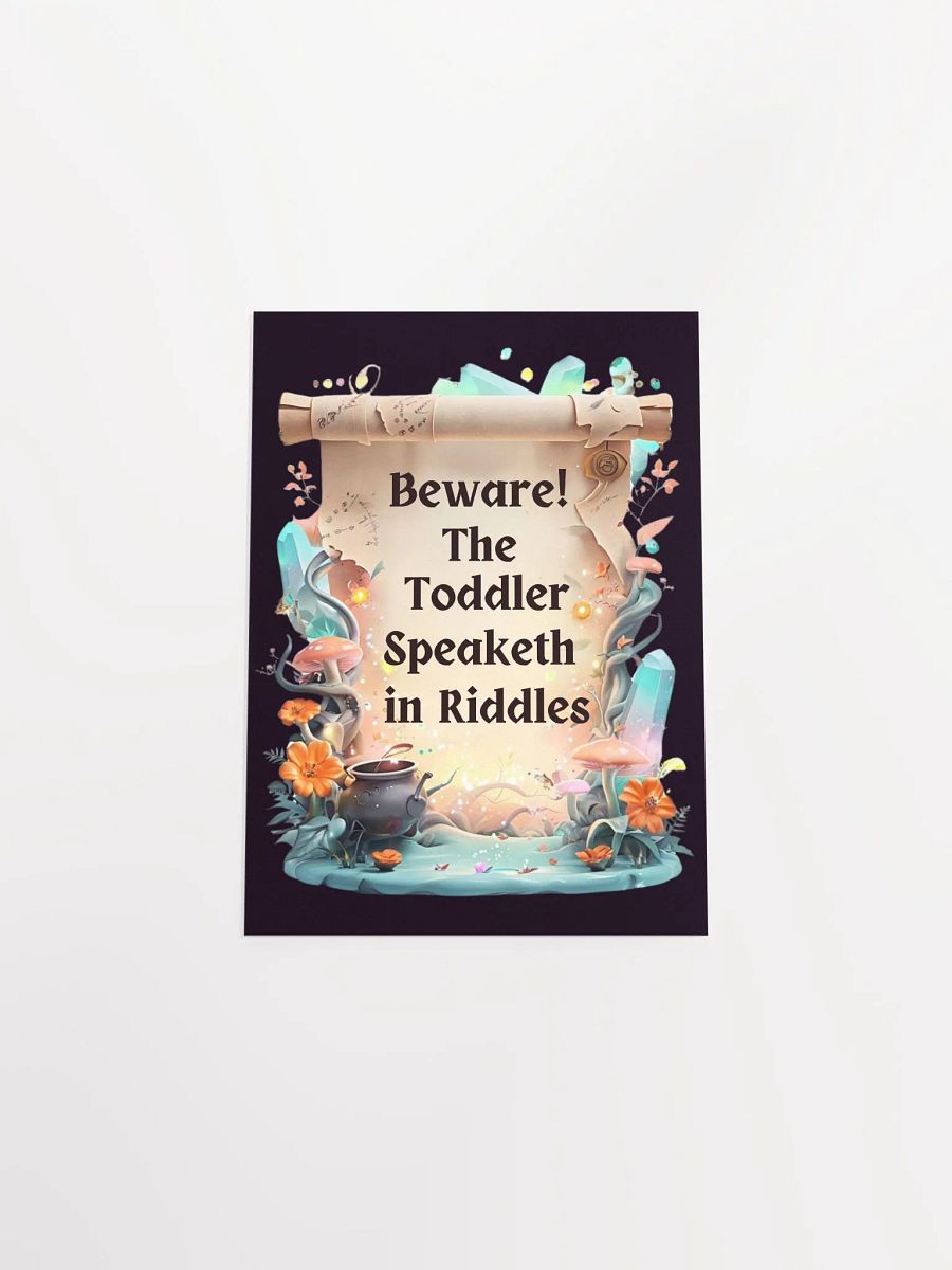 Funny Mom Wall Art – ‘Beware! The Toddler Speaketh in Riddles!’ – Parenting Decor product image (39)