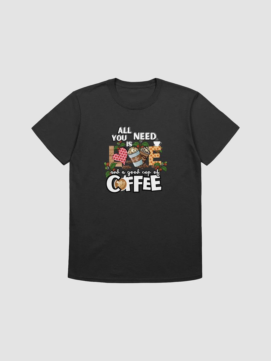 All you need is love and a good cup of coffee product image (1)