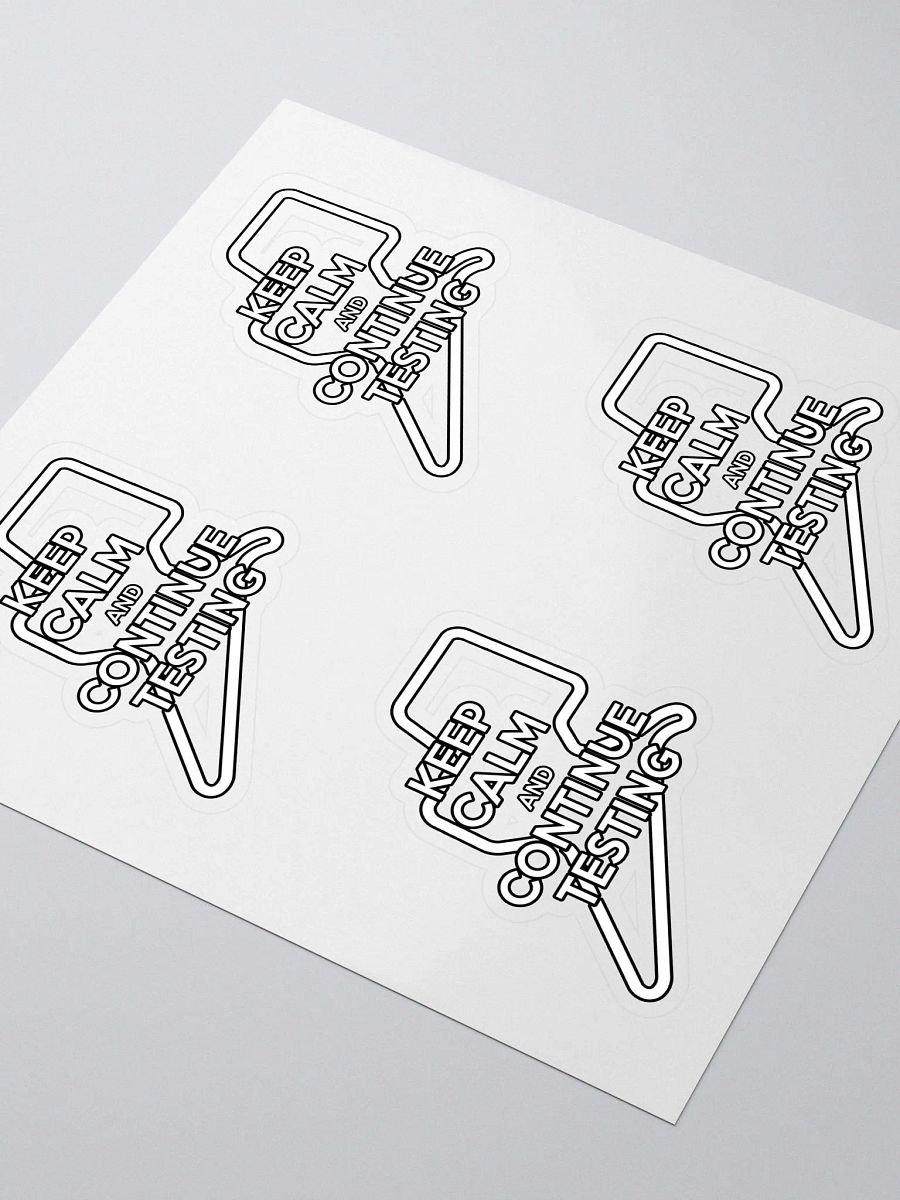 Keep Calm & Continue Testing Stickers product image (3)