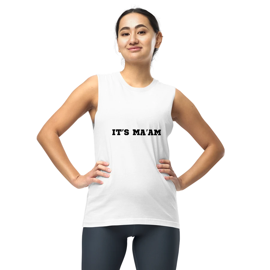 IT'S MA'AM UNISEX MUSCLE TEE product image (9)