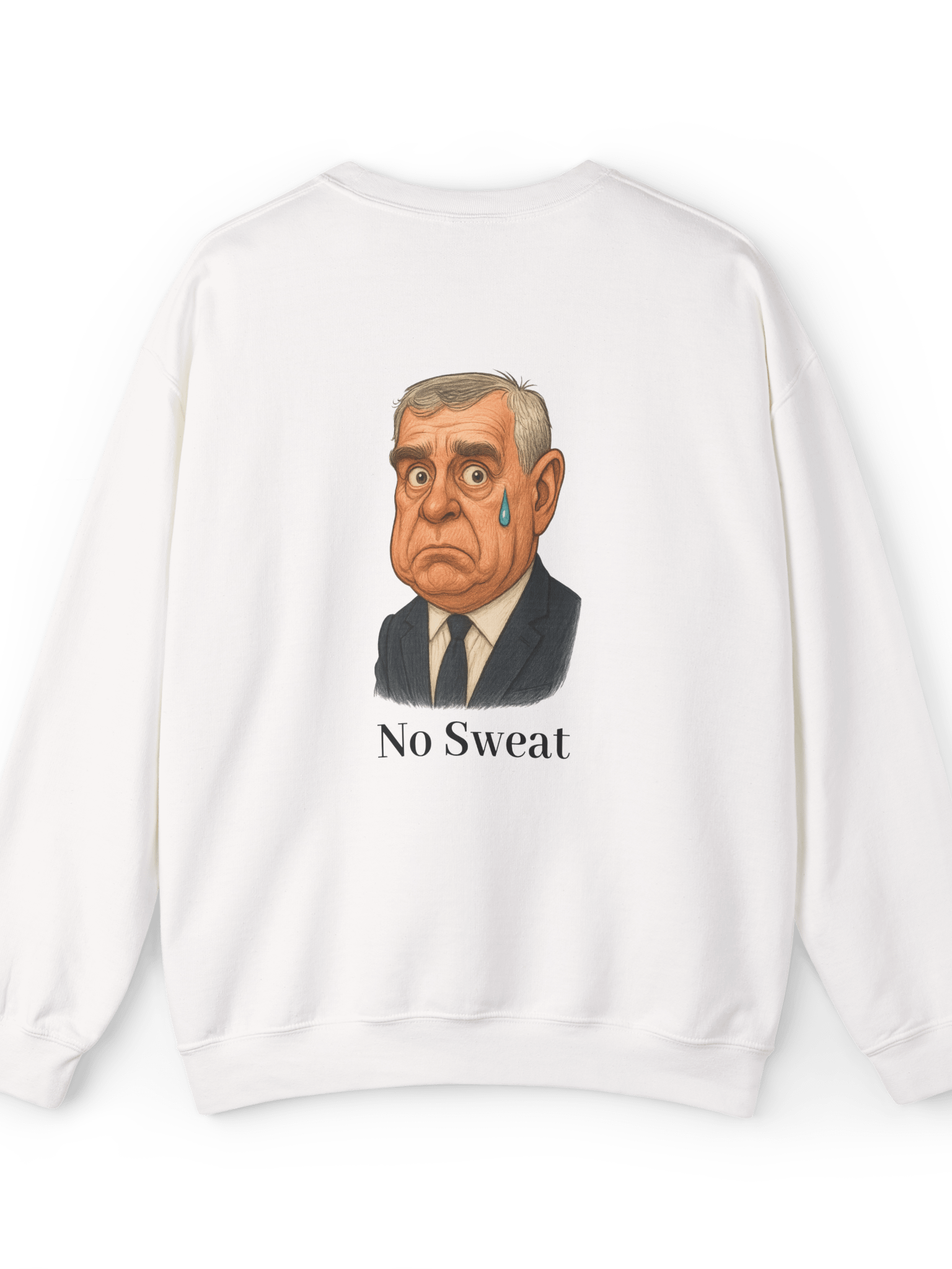 Royal Parody – “No Sweat” Premium Unisex Crewneck Sweatshirt | As Never Collection product image (14)