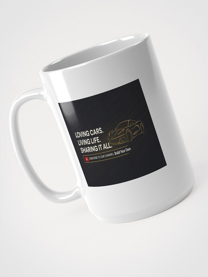 "Build Your Own" 15 oz Mug – Fuel for the Car Lover's Soul product image (2)