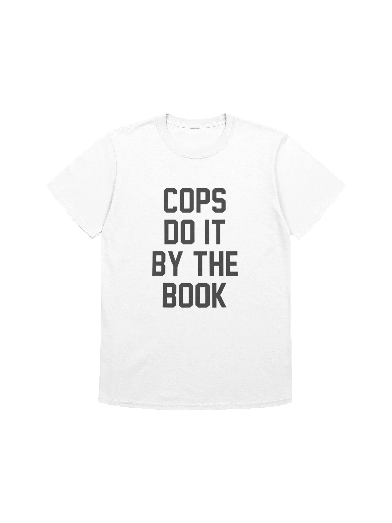 Cops Do It By The Book T-shirt product image (1)