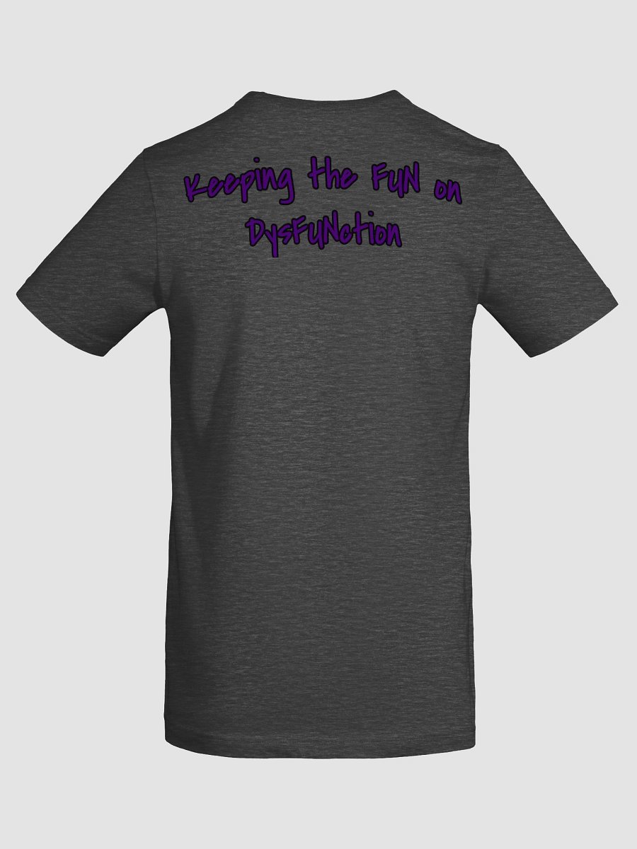 FUN in DysFUNction T-Shirt product image (6)