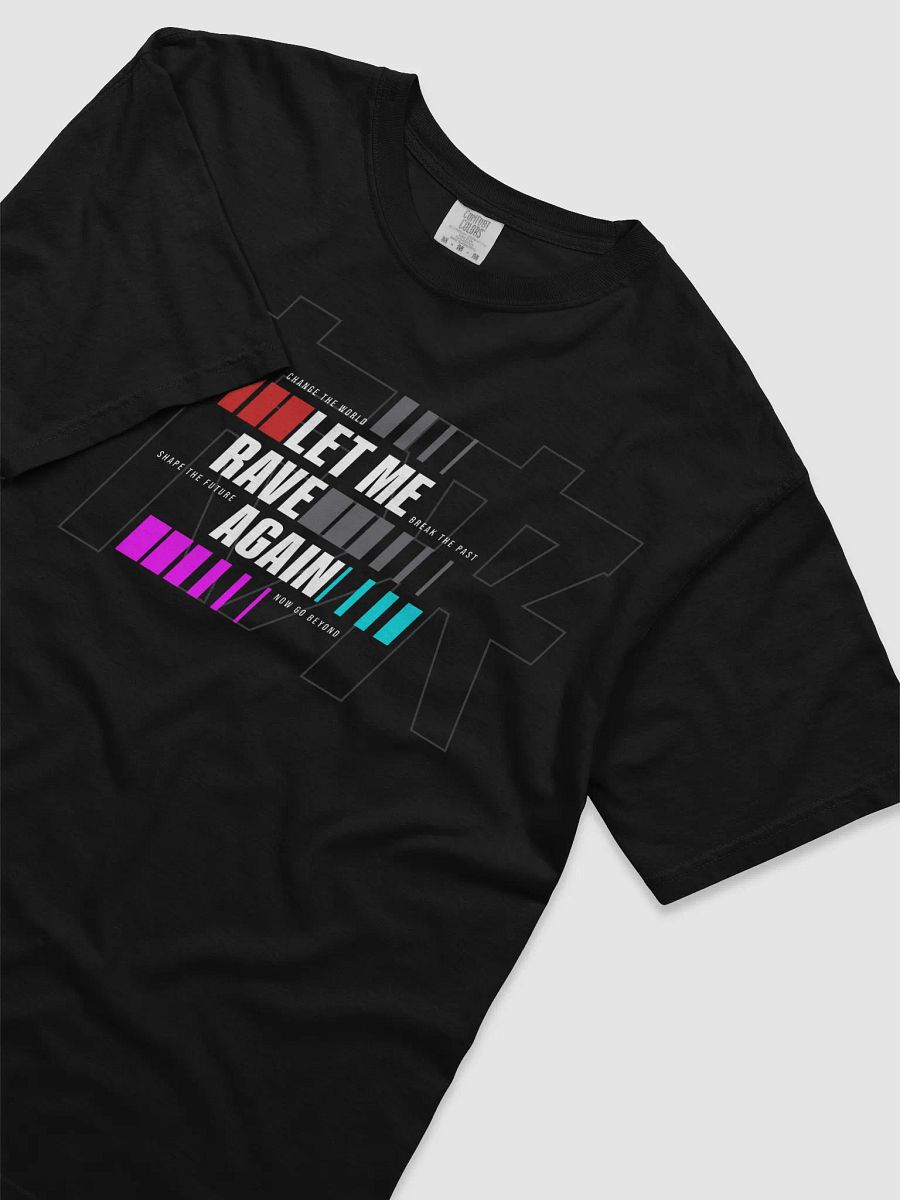 LET ME RAVE AGAIN - SHIRT product image (1)