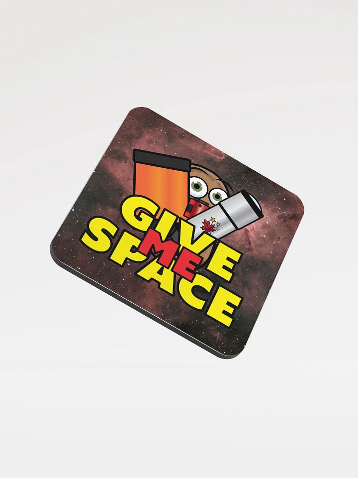 Give Me Space - Coaster product image (1)