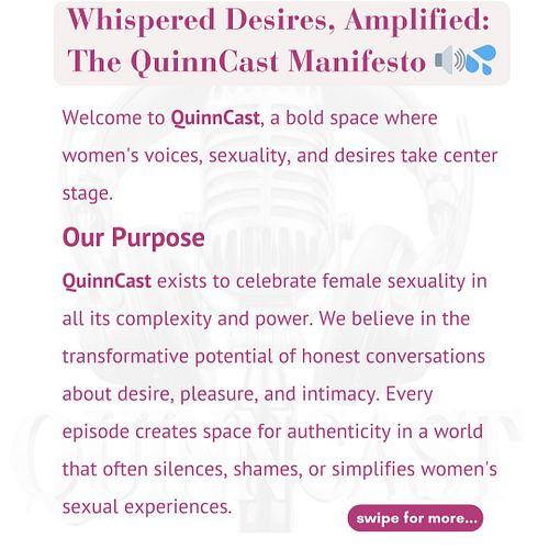 QuinnCast: celebrating women's voices, sexuality, and desires without apology or filter. We're creating space for the convers...