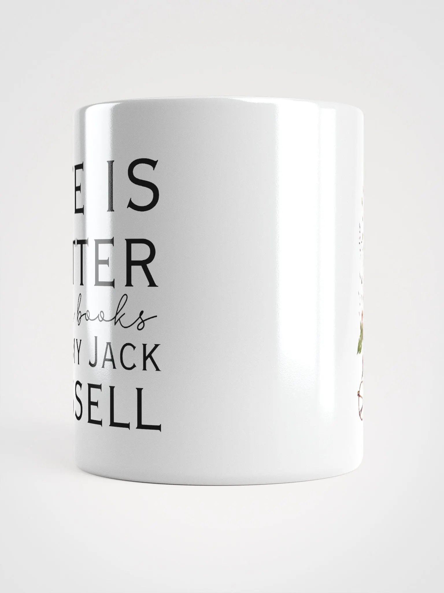 Life is better with books and my Jack Russell - ceramic dog coffee mug for a crazy Jack Russell lady product image (6)