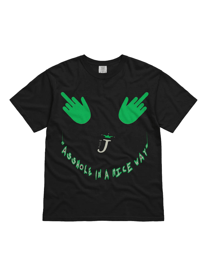 asshole in a nice way t shirt product image (1)