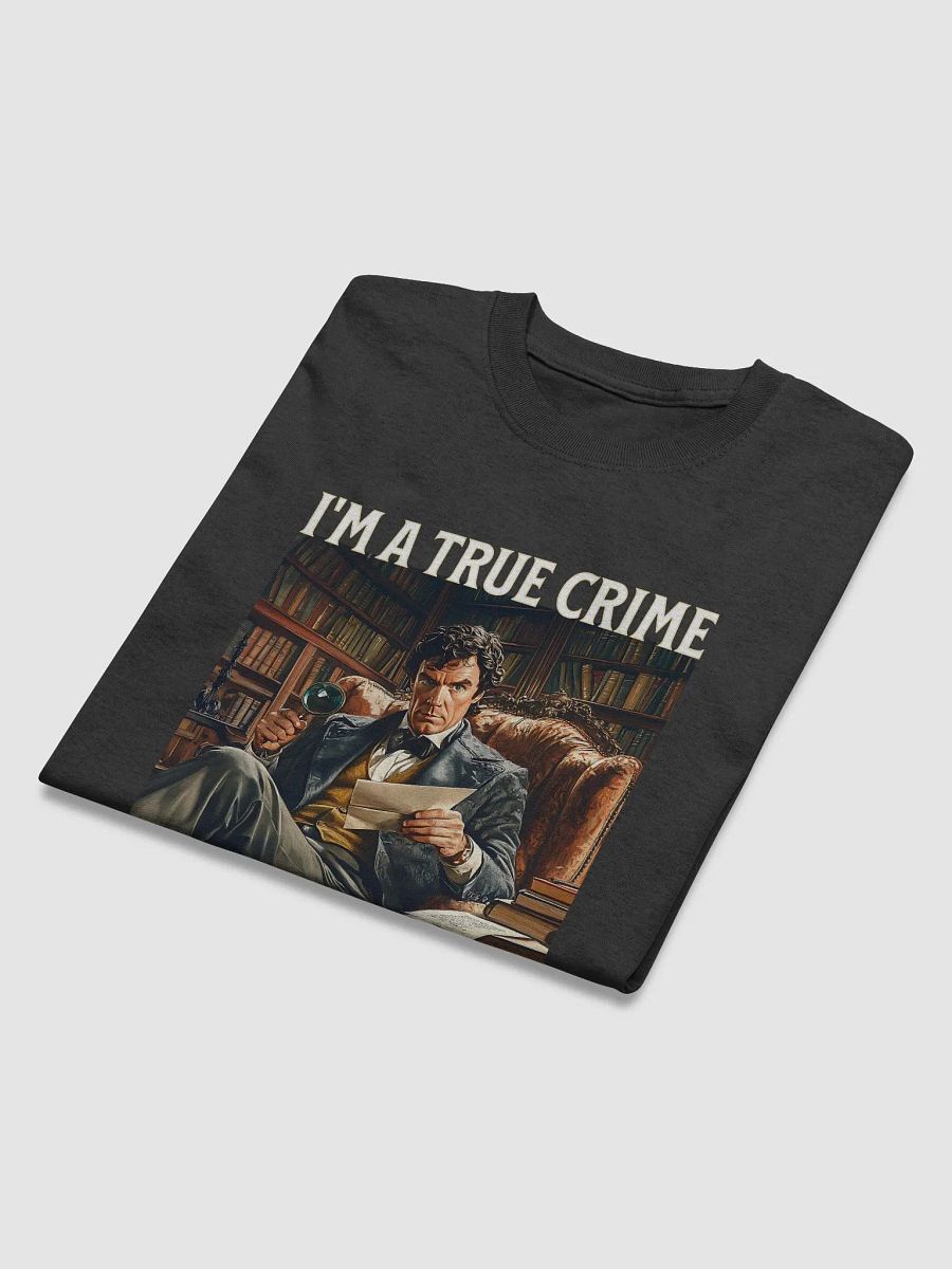 I'M A True Crime Armchair Detective product image (6)