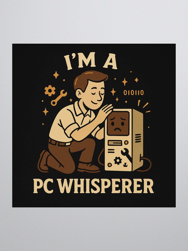 I'M A PC WHISPERER - STICKER product image (1)