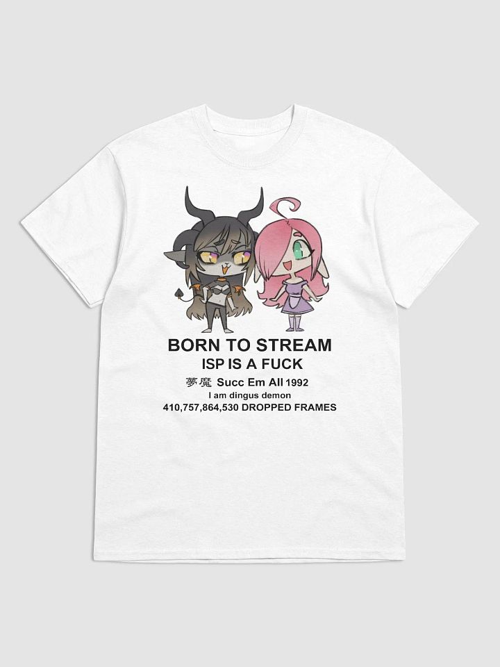 Born to Stream Tee product image (1)