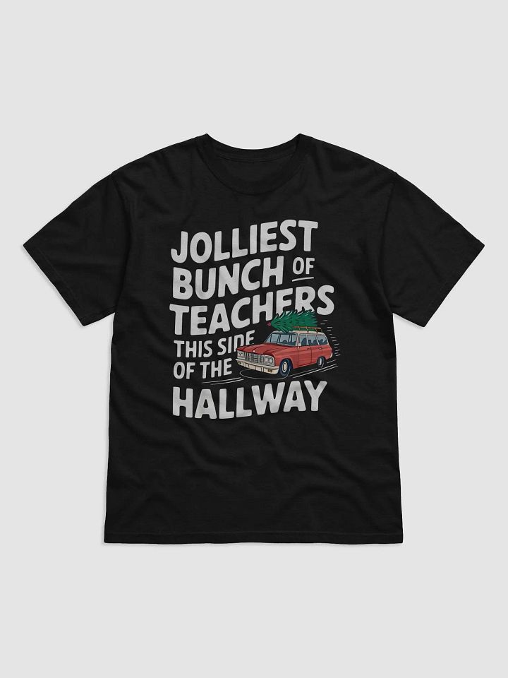 Jolliest Bunch Of Teachers This Side Of The Hallway Xmas Shirt product image (2)