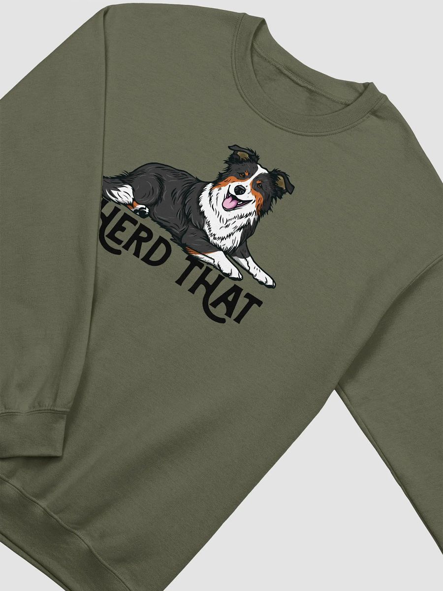 I Herd That Sweatshirt of a Border Collie (Tricolor) | Funny Shirt for Herding Dog Paw-rents product image (14)