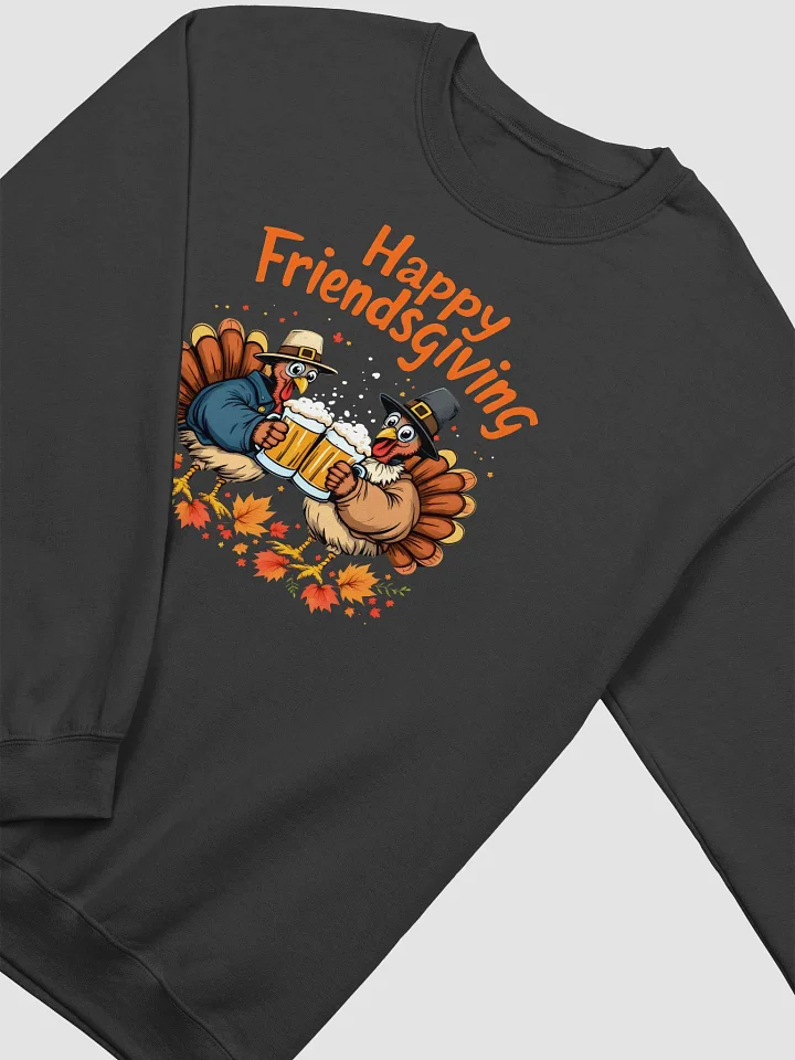 Happy Friendsgiving Sweatshirt product image (16)