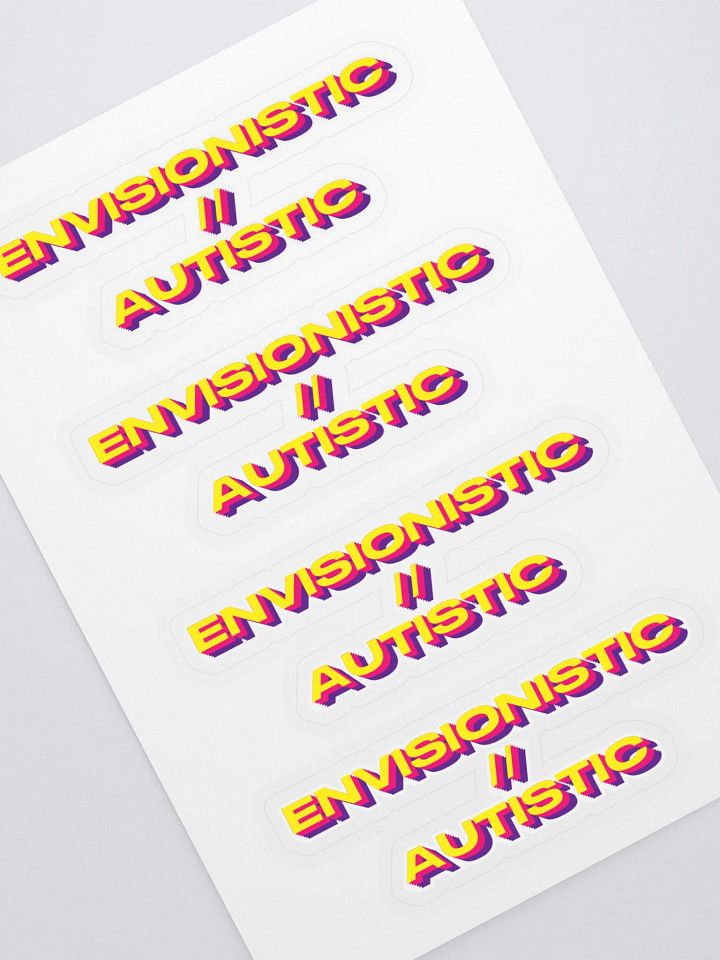 Envisionistic // Autistic Stickers product image (2)