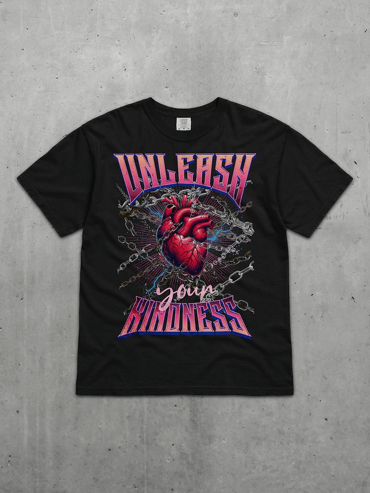 Unleash Your Kindness Tee product image (1)
