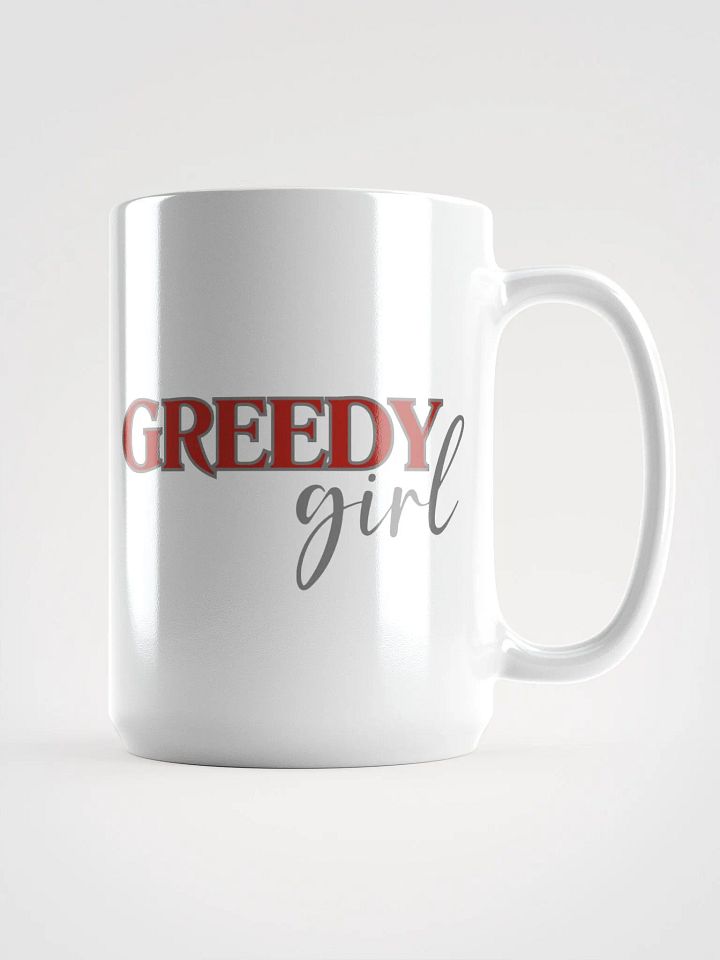 Greedy Girl Mug product image (1)