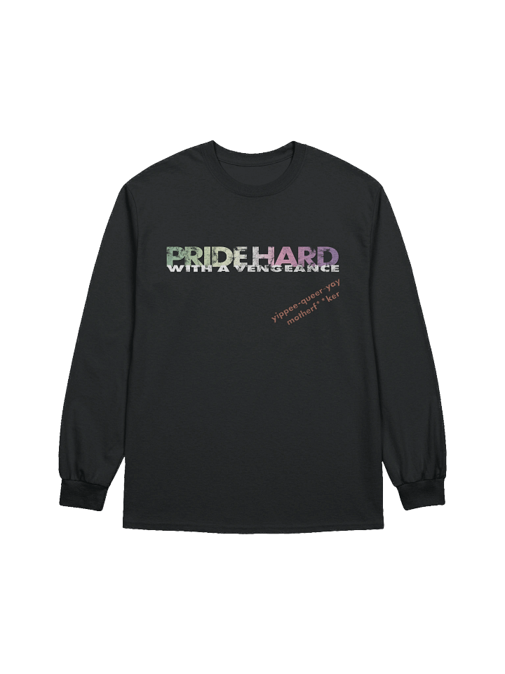 Genderfae "Pride Hard" Long Sleeve Tee product image (1)