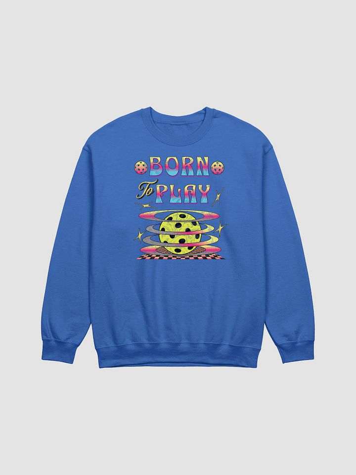 Born To Play Pickleball Playful Gradient Sphere Sweatshirt product image (13)